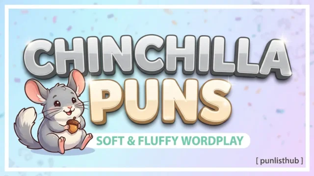 Featured image showing 'CHINCHILLA PUNS' in large 3D text with a fluffy chinchilla holding an acorn.